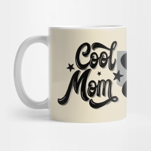 Cool mom. For all cool mothers. Mug